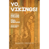 Yo, Vikings! - Paperback