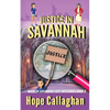 Justice in Savannah - Paperback