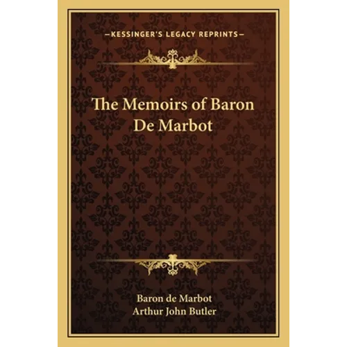 The Memoirs of Baron De Marbot - Paperback