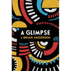 A Glimpse - Paperback