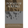 Poems of a Rebel: Poems of a Rebel - Paperback