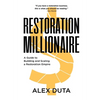 Restoration Millionaire - Hardcover