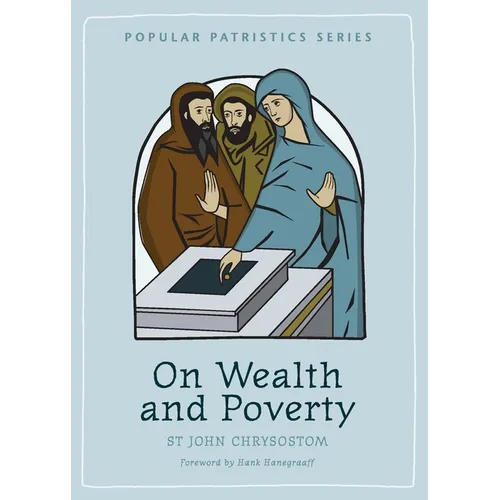 On Wealth and Poverty: St. John Chrysostom - Paperback
