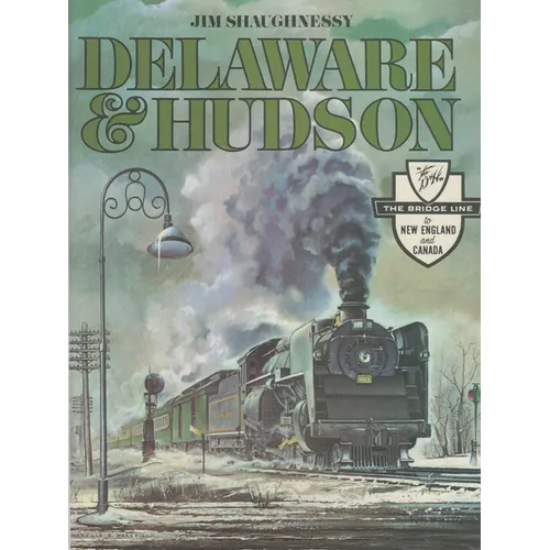 Delaware and Hudson - Paperback