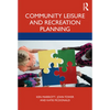 Community Leisure and Recreation Planning - Paperback