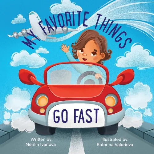 My Favorite Things Go Fast - Paperback