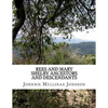Rees and Mary Shelby Ancestors and Descendants - Paperback