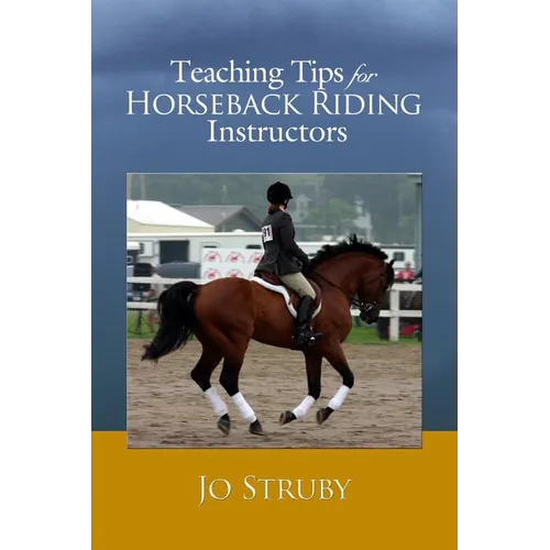 Teaching Tips for Horseback Riding Instructors - Paperback