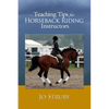 Teaching Tips for Horseback Riding Instructors - Paperback