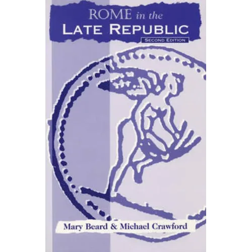 Rome in the Late Republic - Paperback