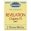 Thru the Bible Vol. 58: The Prophecy (Revelation 1-5): 58 - Paperback