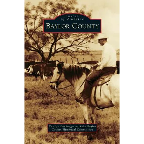 Baylor County - Hardcover