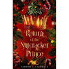 Return of the Nutcracker Prince - Paperback