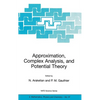 Approximation, Complex Analysis, and Potential Theory - Hardcover