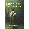 Tate's Hell: The Full Story - Paperback
