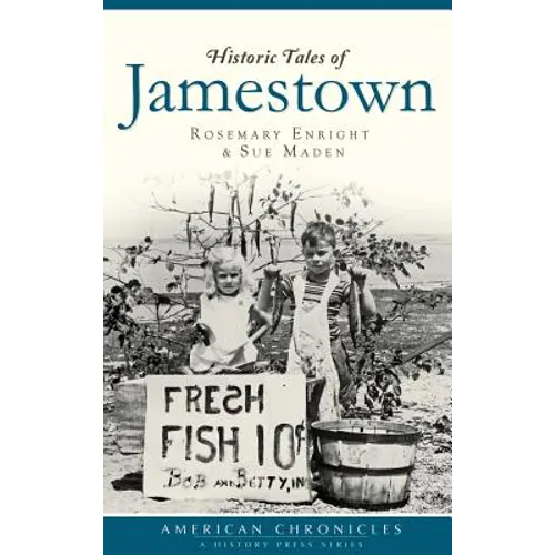 Historic Tales of Jamestown - Hardcover