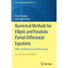 Numerical Methods for Elliptic and Parabolic Partial Differential Equations: With Contributions by Andreas Rupp - Paperback