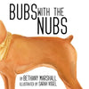 Bubs with the Nubs - Paperback