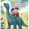 Ben and Bella's Dino Adventure - Hardcover