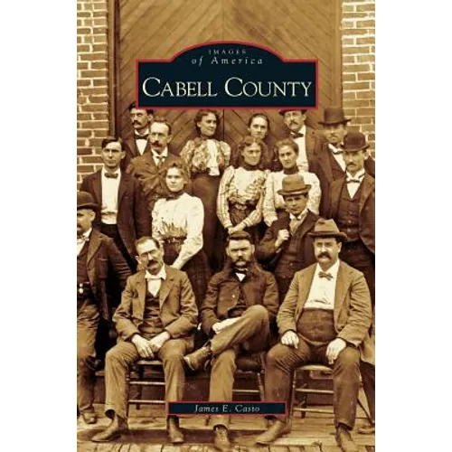 Cabell County - Hardcover