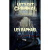 Let's Get Criminal - Paperback