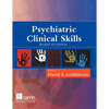 Psychiatric Clinical Skills: Revised 1st Edition - Paperback