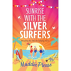 Sunrise With The Silver Surfers - Paperback