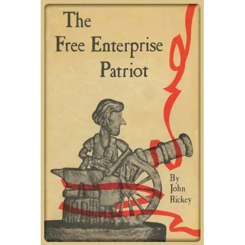 The Free Enterprise Patriot - Paperback