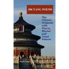 300 Tang Poems: the Chinese originals with Pinyin, rhyme and tonal pattern - Paperback