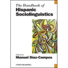 Handbook of Hispanic Socioling - Hardcover