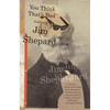 You Think That's Bad - Paperback