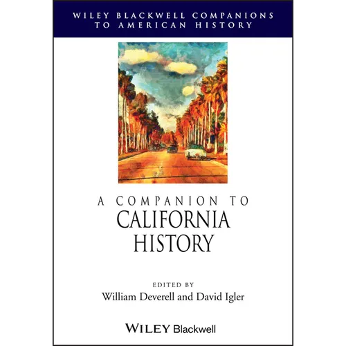 A Companion to California History - Paperback
