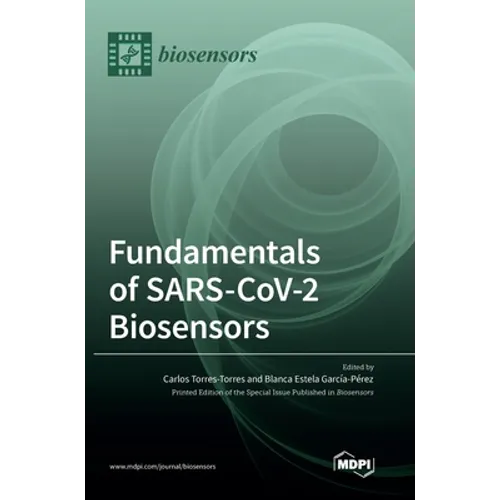 Fundamentals of SARS-CoV-2 Biosensors - Hardcover