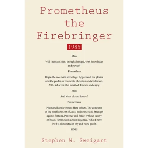 Prometheus the Firebringer: 1985 - Paperback
