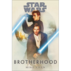 Star Wars: Brotherhood - Hardcover