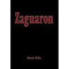 Zaguaron - Hardcover