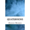 Quaternions - Paperback