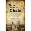 Three Links of Chain - Paperback