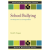 School Bullying: New Perspectives on a Growing Problem - Paperback