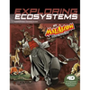 Exploring Ecosystems with Max Axiom Super Scientist: 4D an Augmented Reading Science Experience - Paperback