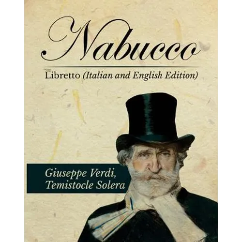 Nabucco Libretto (Italian and English Edition) - Paperback