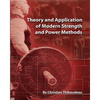 Theory and Application of Modern Strength and Power Methods: Modern methods of attaining super-strength - Paperback