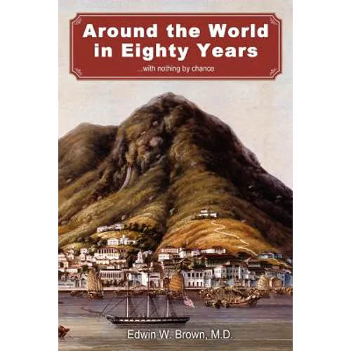 Around the World in Eighty Years - Paperback