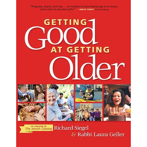 Getting Good at Getting Older - Paperback