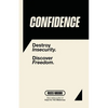 Confidence: Destroy insecurity. Discover Freedom. - Paperback