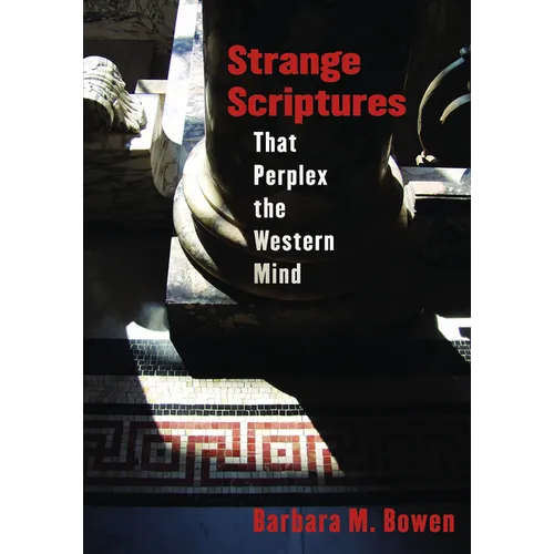 Strange Scriptures That Perplex the Western Mind - Paperback