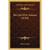 The Life Of St. Samson Of Dol - Paperback