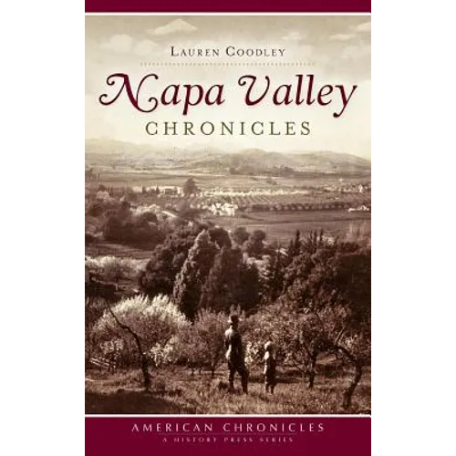 Napa Valley Chronicles - Hardcover
