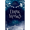 Dark Masks - Updated Edition: A Heart-Pounding Mystery-Thriller - Paperback