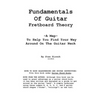 Fundamentals of guitar fretboard theory - Paperback